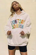 Kadın Ekru Dont Say Baskılı 3 iplik Şardonlu Kapüşonlu Oversize Salaş Bol Kesim Hoodie Sweatshirt